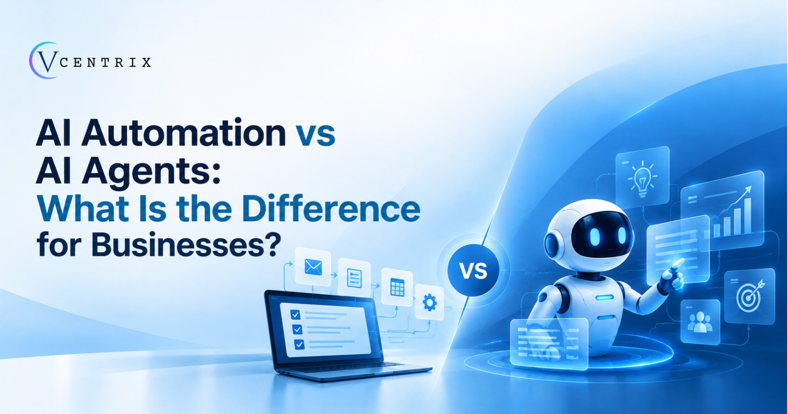 AI Automation vs AI Agents: What Is the Difference for Businesses?